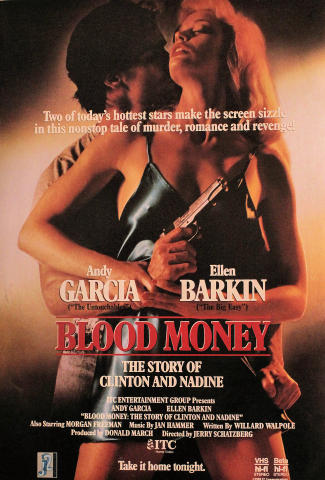 Blood Money: The Story Of Clinton And Nadine Poster