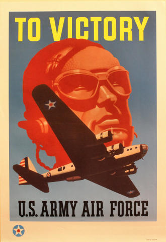 To Victory: U.S. Army Air Force Poster