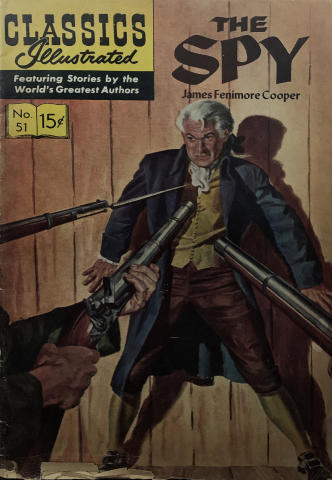 Classics Illustrated: The Spy #51