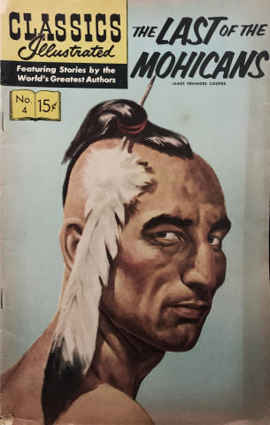 Classics Illustrated: The Last of the Mohicans