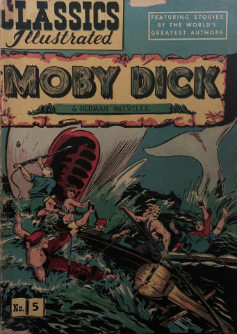 Classics Illustrated: Moby Dick