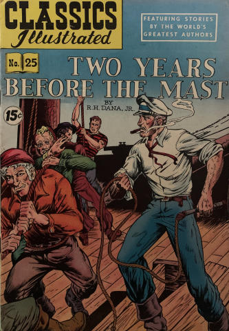 Classics Illustrated: Two Years Before the Mast