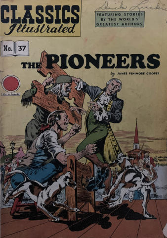 Classics Illustrated: The Pioneers