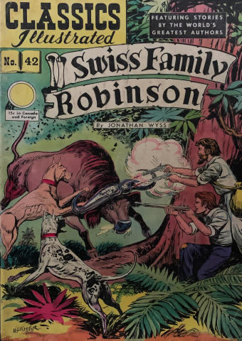 Classics Illustrated: Swiss Family Robinson