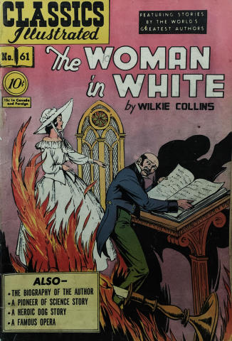 Classics Illustrated: The Woman in White