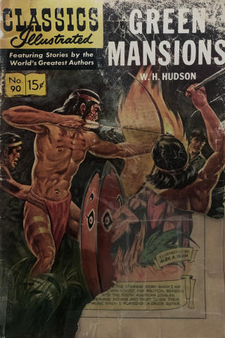 Classics Illustrated: Green Mansions
