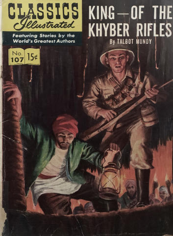 Classics Illustrated: King of the Khyber Rifles