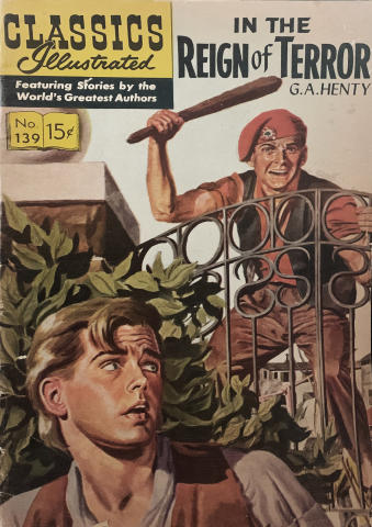 Classics Illustrated: In the Reign of Terror
