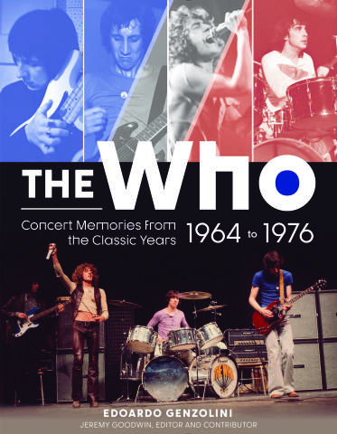 The Who, Concert Memories from 1964 to 1976