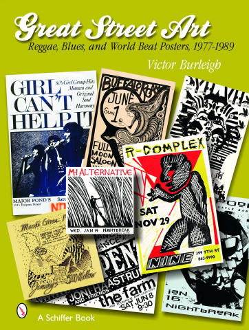 Great Street Art: Reggae, Blues, and World Beat Posters, 1977-1989