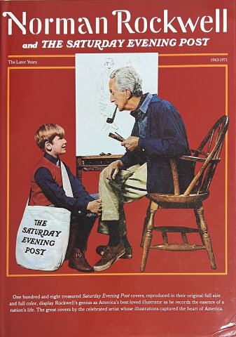 Norman Rockwell & The Saturday Evening Post: The Later Years