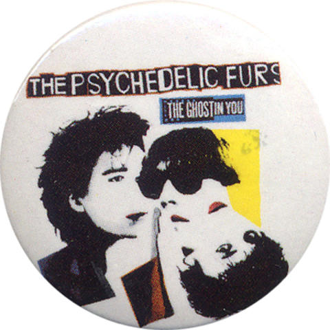 The Psychedelic Furs Pin
