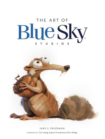 The Art of Blue Sky Studios