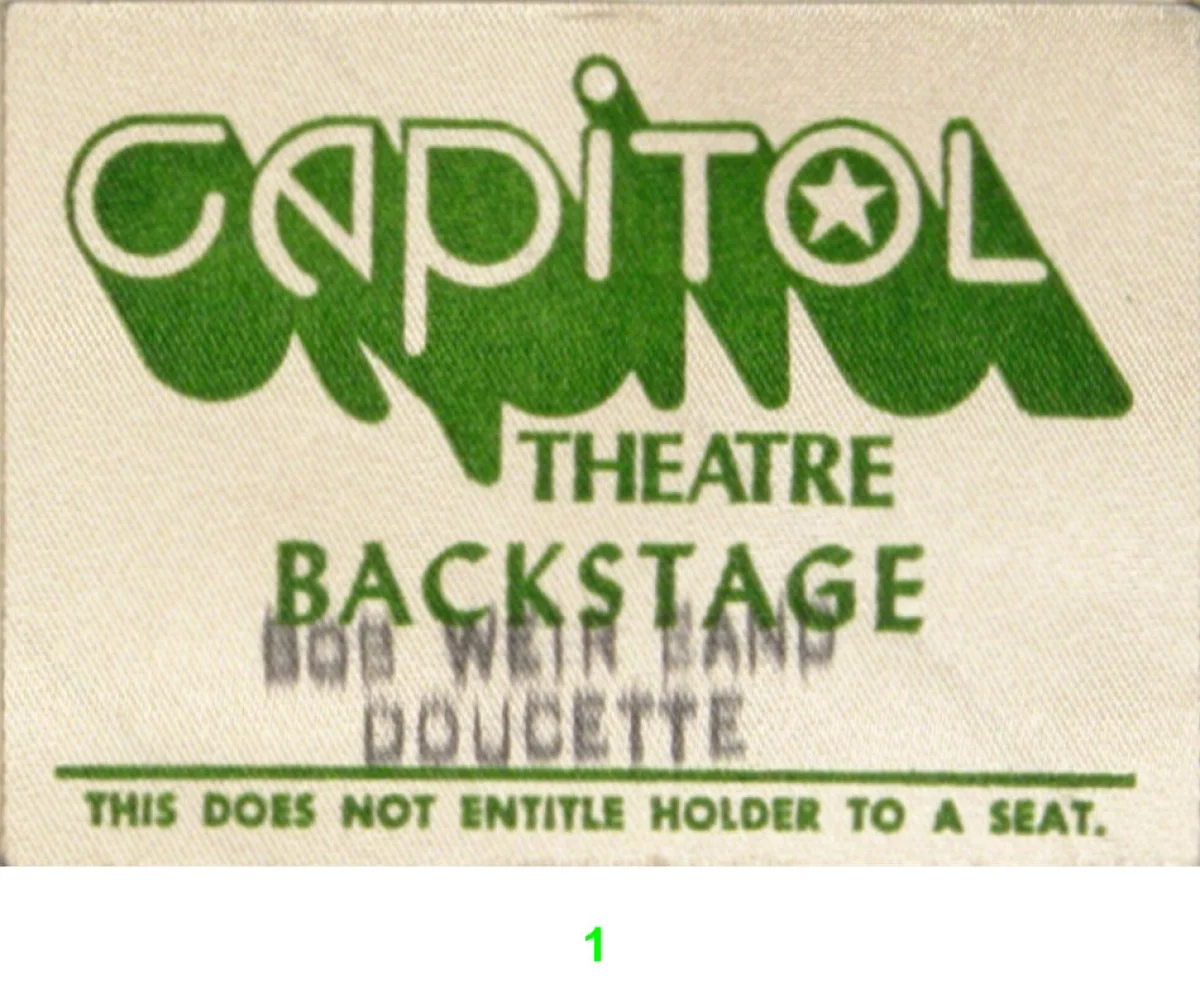 The Bob Weir Band Backstage Pass From Capitol Theatre Mar 11 1978 At Wolfgang S