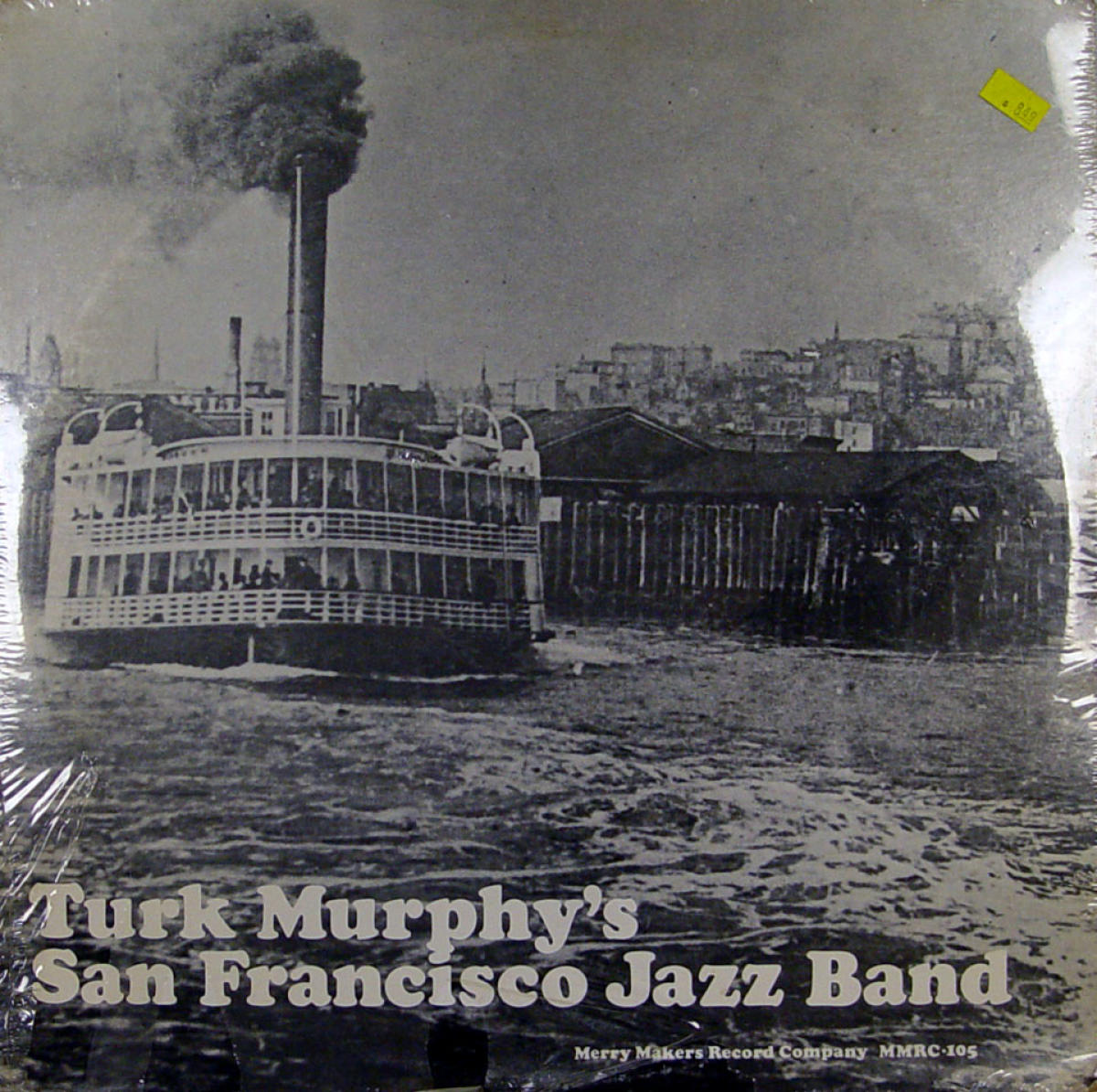 Turk Murphy s San Francisco Jazz Band Vinyl 12 At Wolfgang s