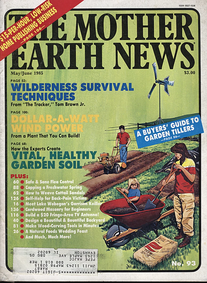 The Mother Earth News May 1985 At