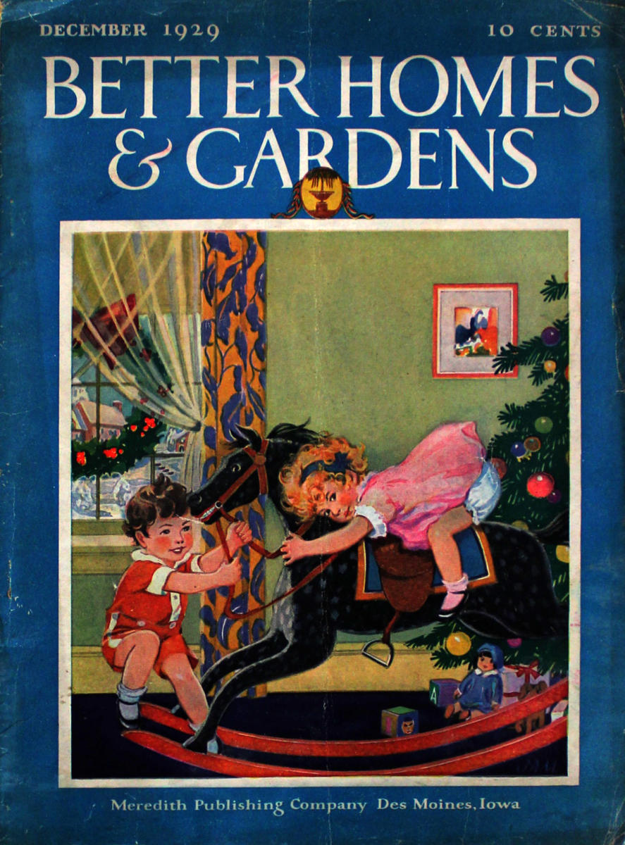 Better Homes And Gardens December 1929 At Wolfgang S   Better Homes And Gardens Vintage Magazine Dec 1 1929 