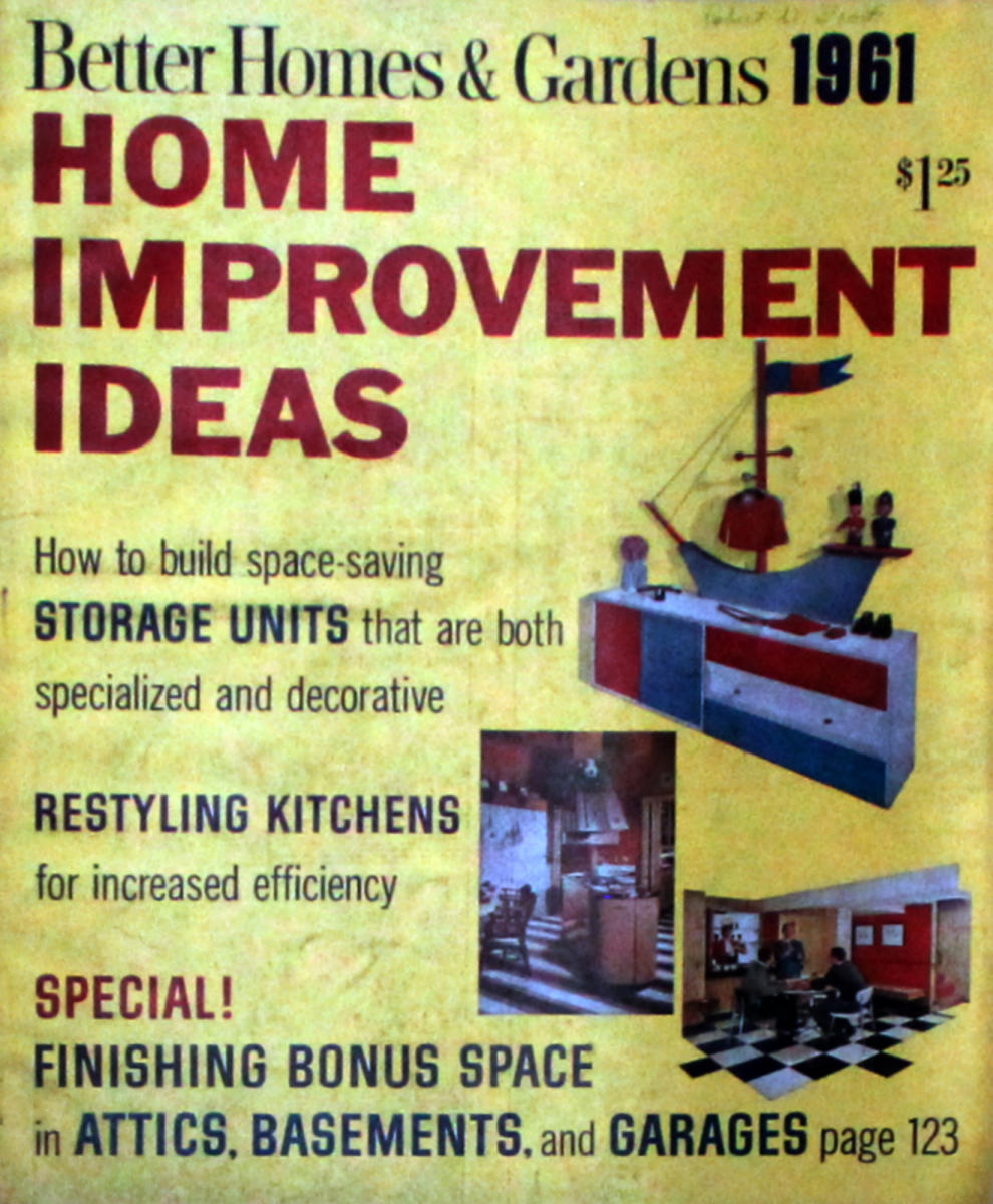 Better Homes And Gardens Home Improvement Ideas | January 1961 at Wolfgang's