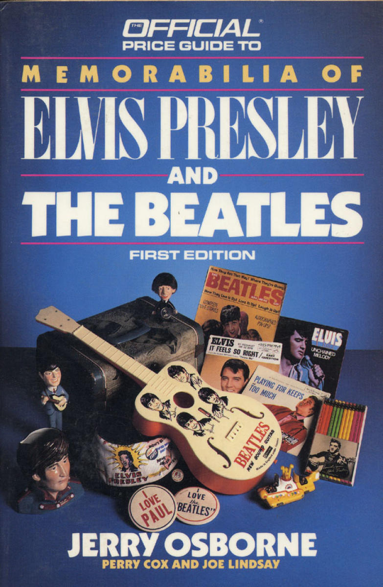 The Official Price Guide To Memorabilia Of Elvis Presley And The