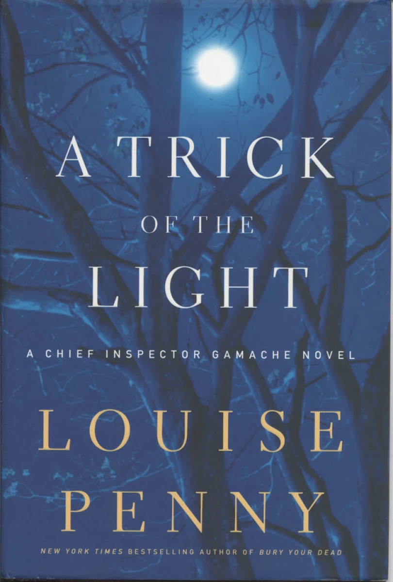 A Trick of the Light by Louise Penny