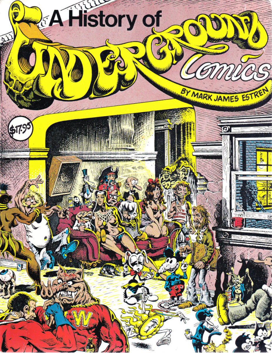A History Of Underground Comics Vintage Comic, 1993 at Wolfgang's