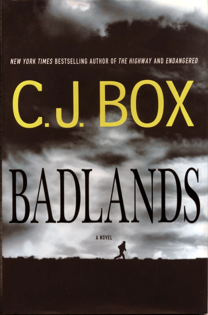 Badlands Book by C.J. Box, 2015 at Wolfgang's