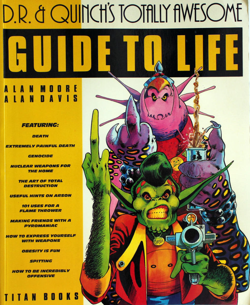 D.R. & Quinch's Guide To Life Book by Alan Moore, 1986 at ...