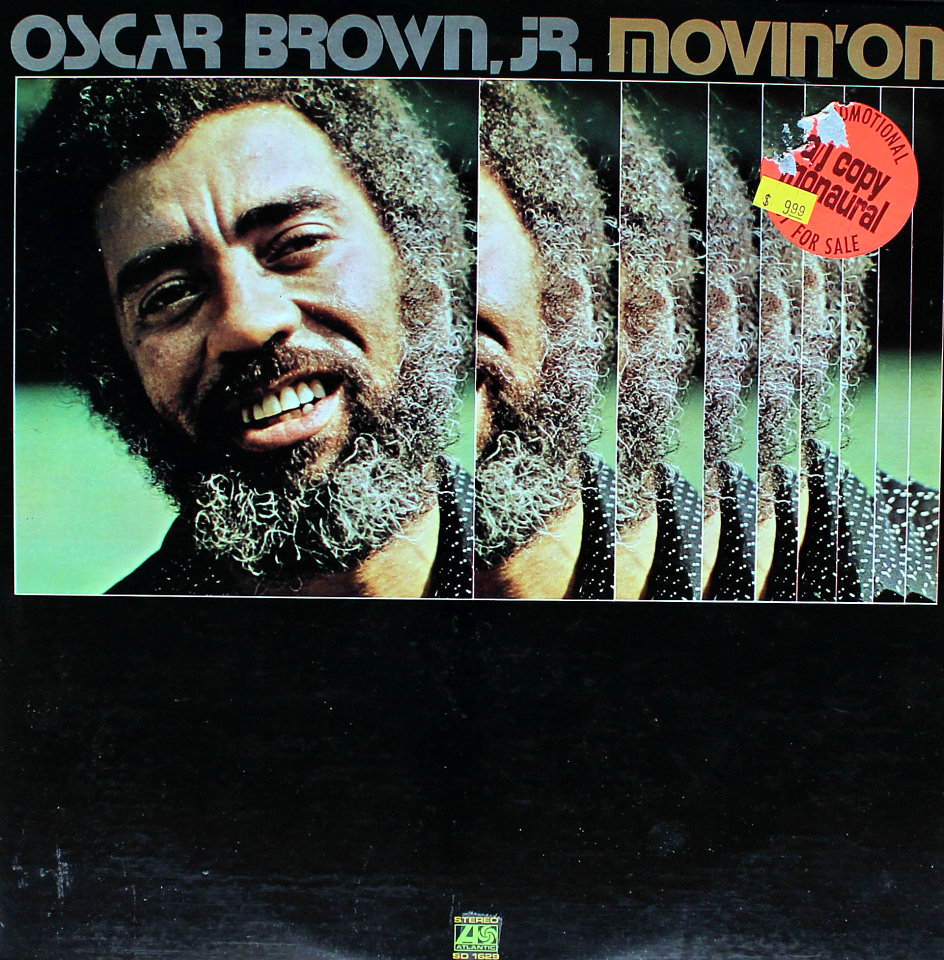 Oscar Brown Jr Movin On Oscar Brown Jr Movin On